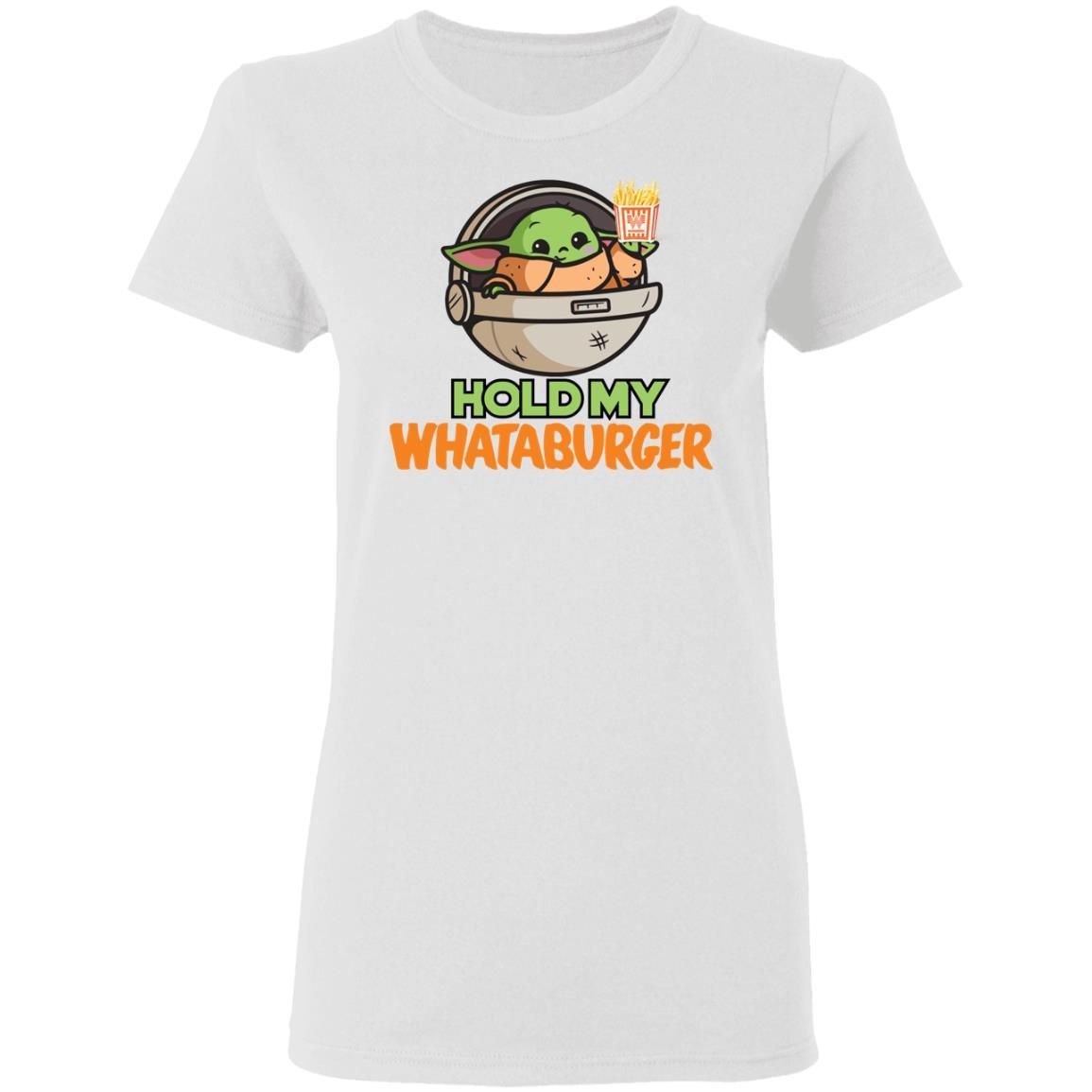 Baby Yoda Hold My Whataburger Shirt Apparel Baby Yoda Hold My Whataburger Shirt Apparel