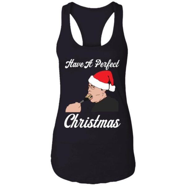 Have A Perfect Christmas Shirt Apparel