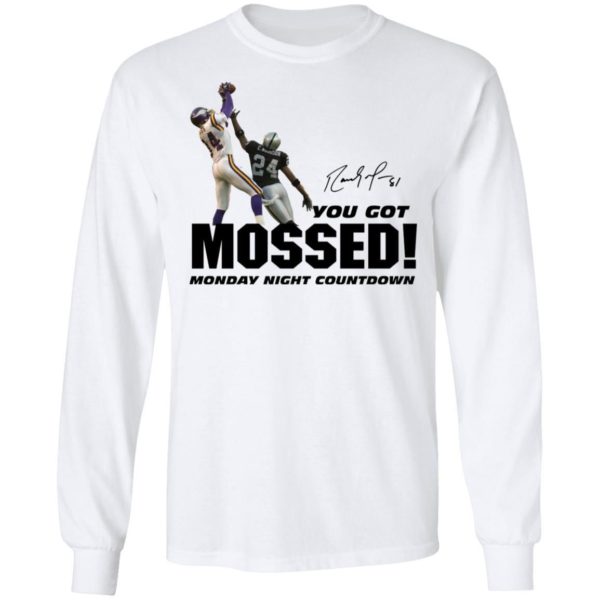 You Got Mossed Shirt Uncategorized