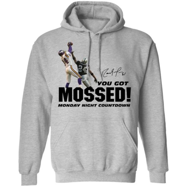 You Got Mossed Shirt Uncategorized