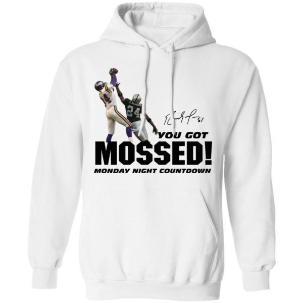 You Got Mossed Shirt Uncategorized