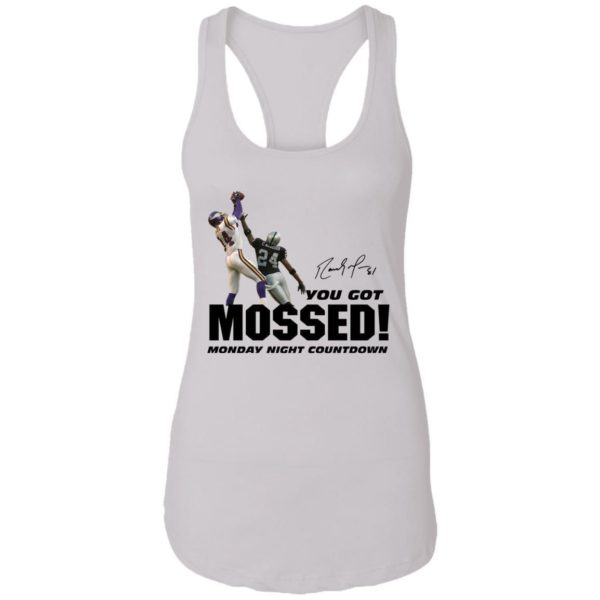 You Got Mossed Shirt Uncategorized