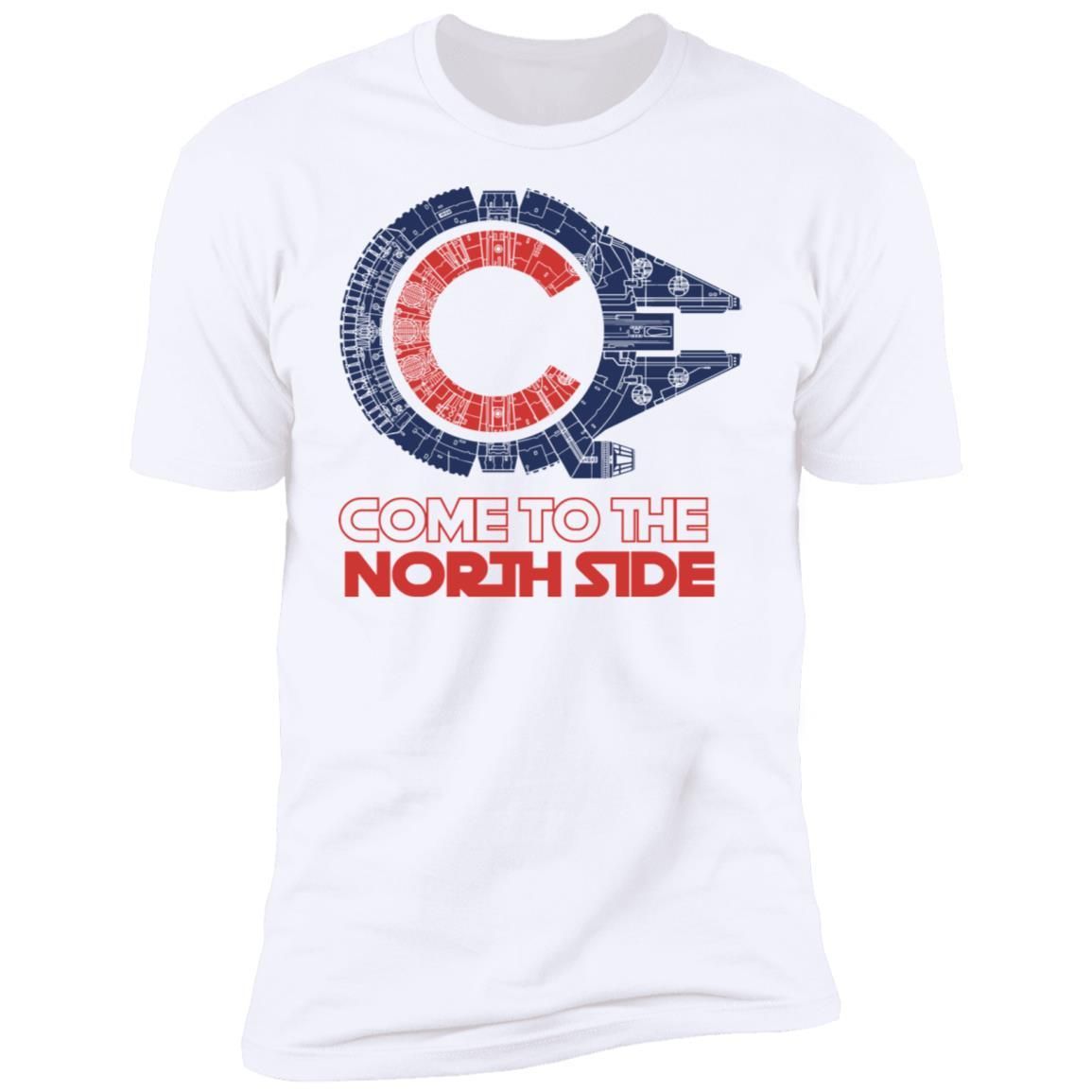 Come to the North Side Shirt Apparel Come to the North Side Shirt Apparel