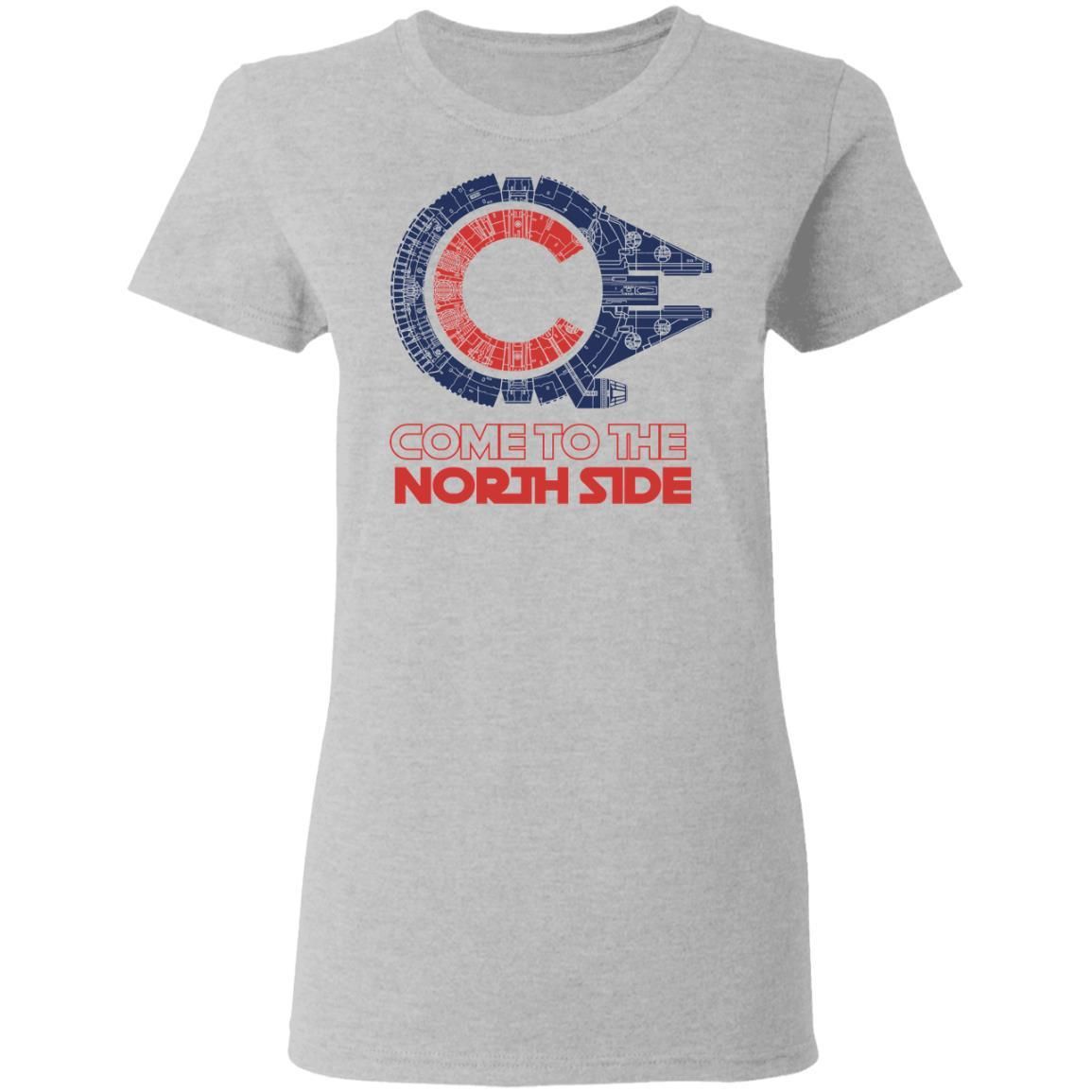 Come to the North Side Shirt Apparel Come to the North Side Shirt Apparel