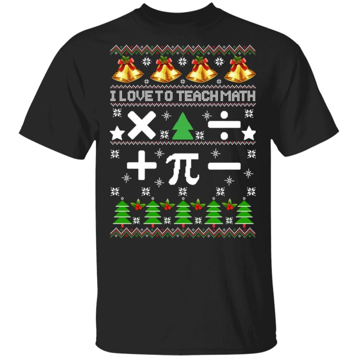 I Love To Teach Math Christmas Sweatshirt Apparel I Love To Teach Math Christmas Sweatshirt Apparel
