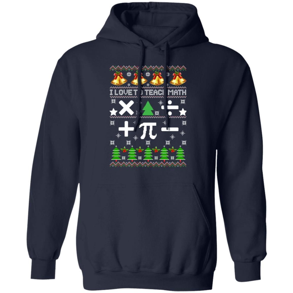 I Love To Teach Math Christmas Sweatshirt Apparel I Love To Teach Math Christmas Sweatshirt Apparel
