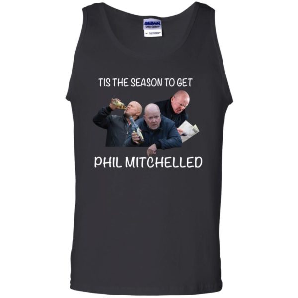 Tis The Season To Get Phil Mitchelled Shirt Apparel