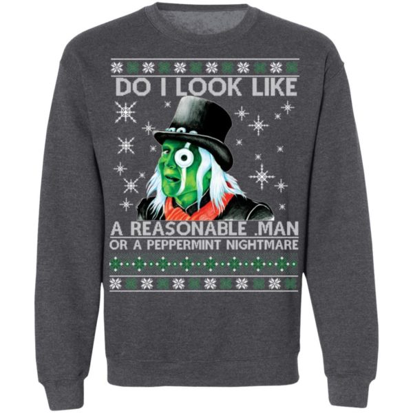 Mighty Boosh Do I Look Like A Reasonable Man Christmas Shirt Apparel