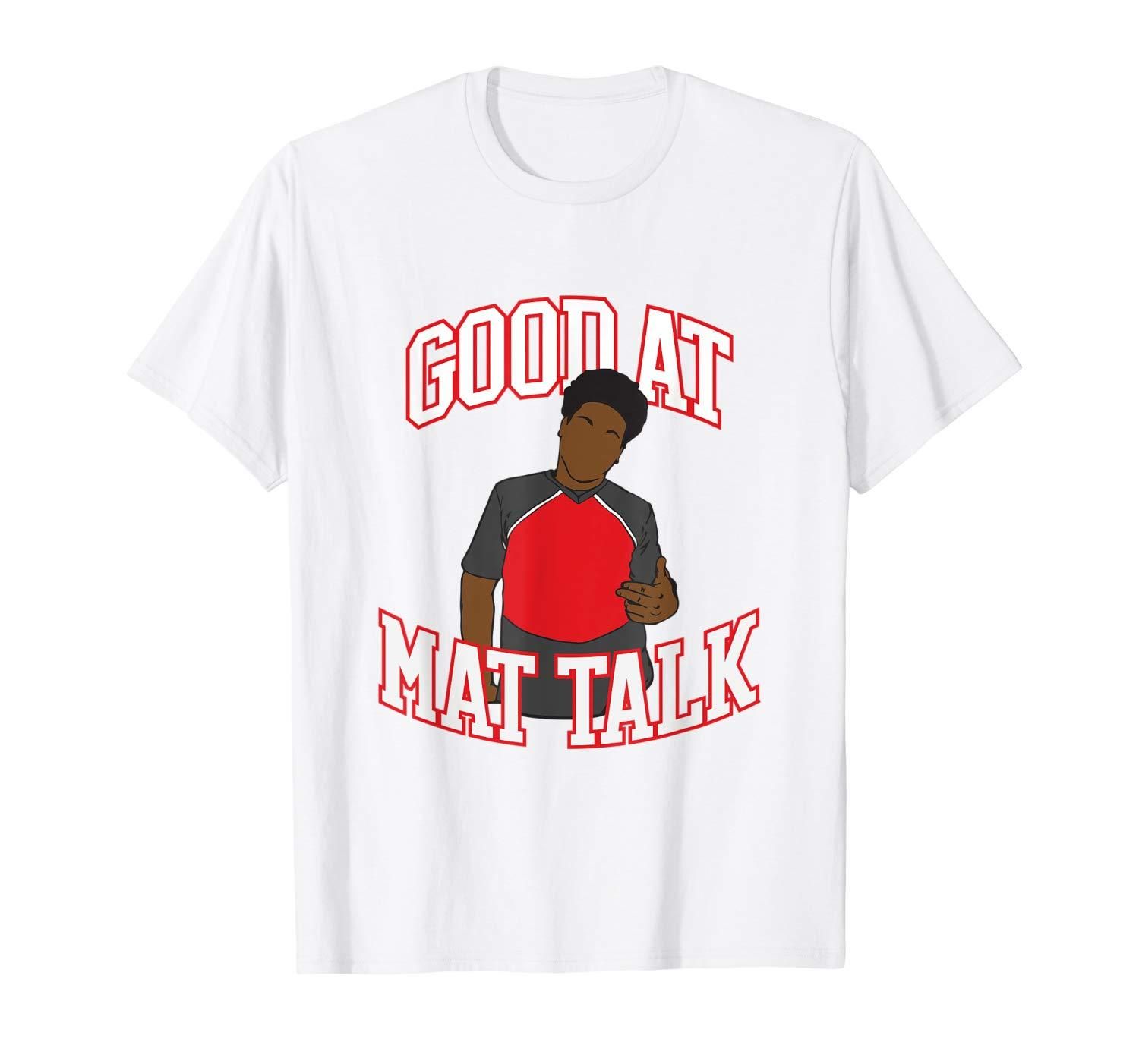 Good at Mat Talk Funny Cheerleading Cheerleader Gift T Shirt Apparel Good at Mat Talk Funny Cheerleading Cheerleader Gift T Shirt Apparel