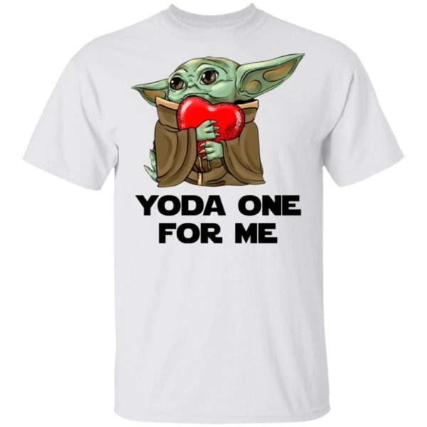 Valentine's Shirt Yoda One For Me T shirt Baby Yoda Shirt MT01 Apparel