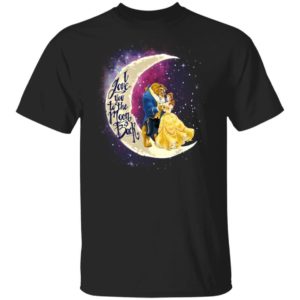 Valentine Belle And Beast T shirt I Love You To The Moon And Back Shirt Apparel