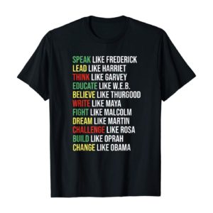 Afrocentric Black History Pride African American Speak Like Frederick Lead Like Hariet Shirt Apparel