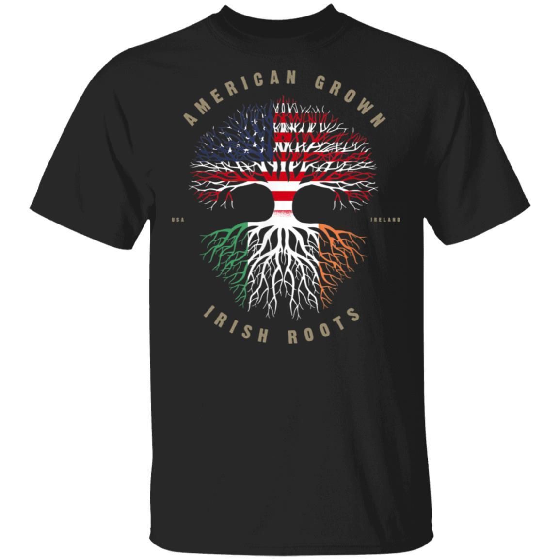 American Grown Irish Roots Ireland Flag Shirts Apparel American Grown Irish Roots Ireland Flag Shirts Apparel