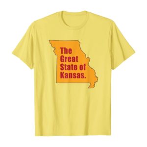 The Great State of Kansas Kansas City MO Funny Trump Tweet T Shirt Uncategorized