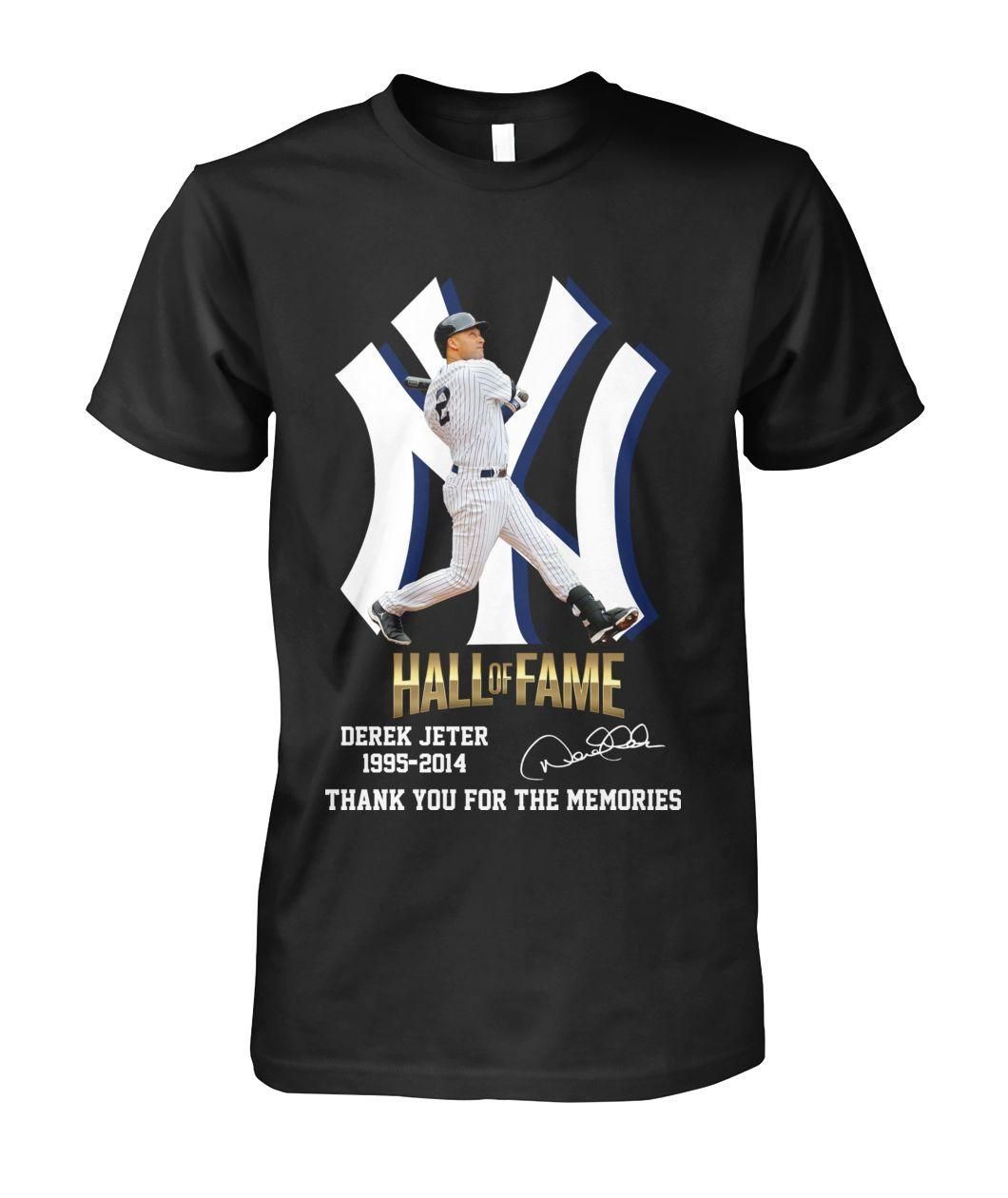 Hall Of Fame Derek Jeter 1995 2014 Thank You For The Memories Shirt Apparel Hall Of Fame Derek Jeter 1995 2014 Thank You For The Memories Shirt Apparel