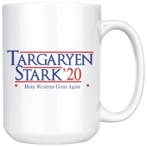 Targaryen/Stark Make Westeros Great Again Coffee Mug Apparel