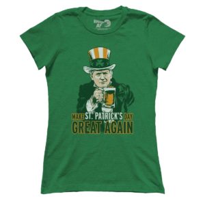 Trump Make Saint Patrick's Day Great Again Shirt Apparel