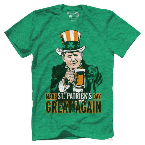 Donal Trump Make Saint Patrick's Day Great Again Irish Shirt Apparel