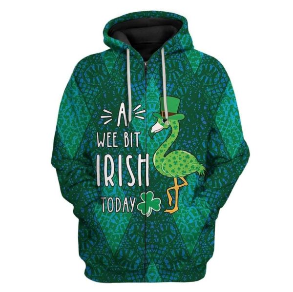 Flamingo A Wee Bit Irish Today 3D Hoodies Patrick's Day Shirt Apparel