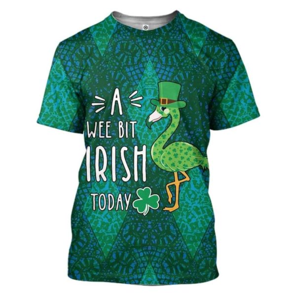 Flamingo A Wee Bit Irish Today 3D Hoodies Patrick's Day Shirt Apparel