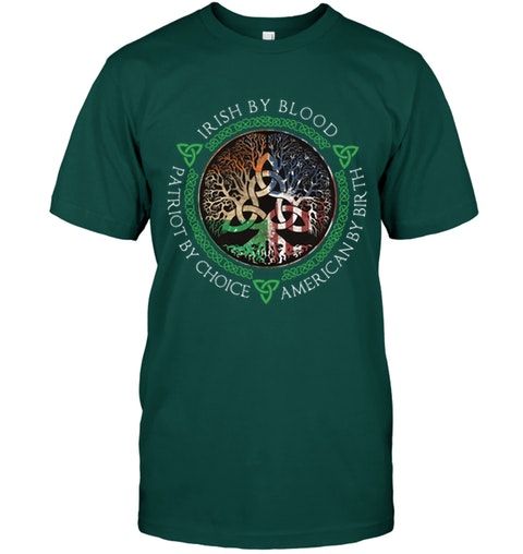 Irish By Blood Trees Of Life Shirt Apparel Irish By Blood Trees Of Life Shirt Apparel
