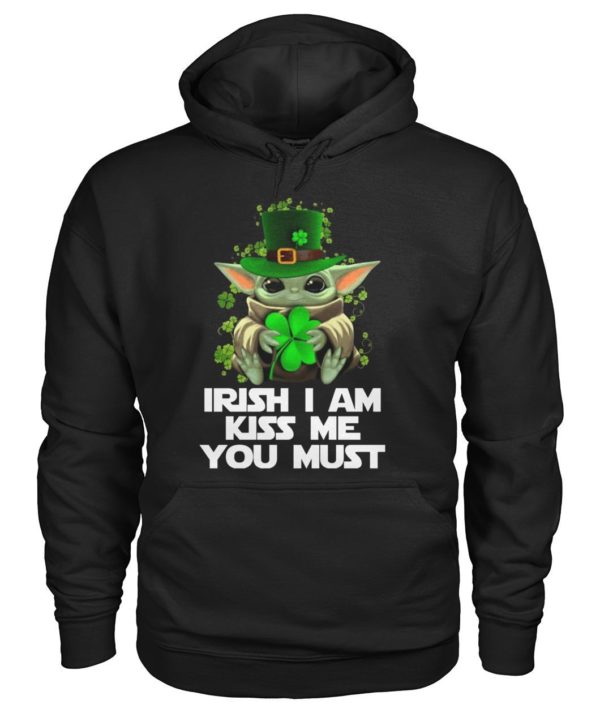 Baby Yoda Hug Irish Leaf Irish I Am Kiss Me You Must Happy Patrick's Day Shirt Apparel