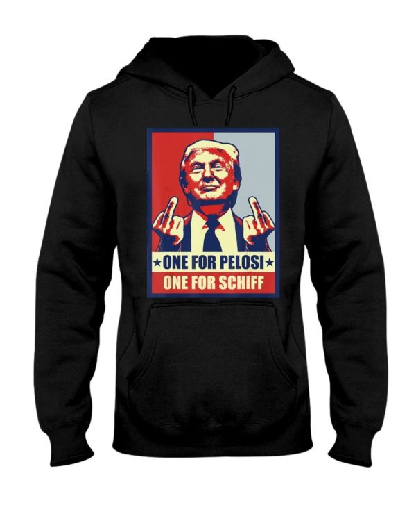 Donald Trump One For Pelosi One For Schiff Shirt Apparel