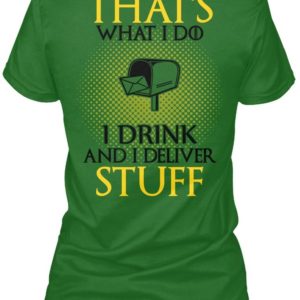 That Is What A Postal Worker Knows Things Shirt Apparel