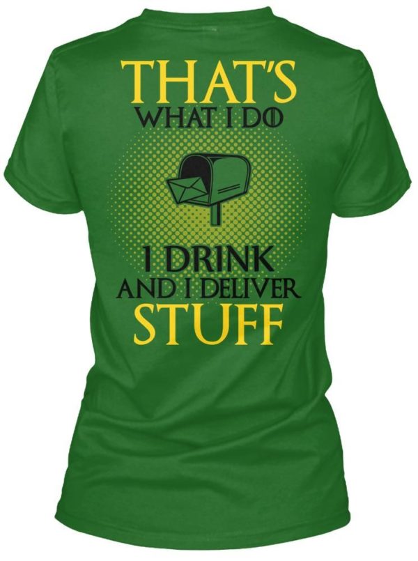 That Is What A Postal Worker Knows Things Shirt Apparel