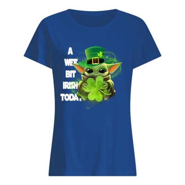 A Wee Bit Irish Today Shirt Apparel