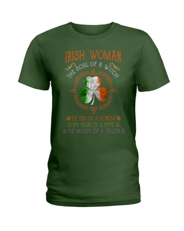 Irish Woman The Soul Of A Witch The Fire Of A Lioness Shirt Apparel