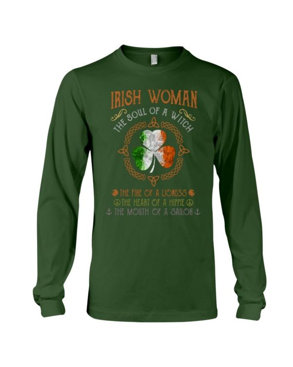 Irish Woman The Soul Of A Witch The Fire Of A Lioness Shirt Apparel