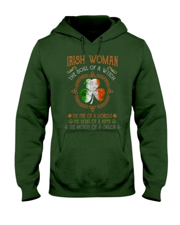 Irish Woman The Soul Of A Witch The Fire Of A Lioness Shirt Apparel