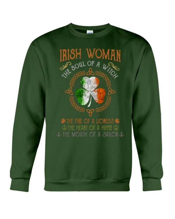 Irish Woman The Soul Of A Witch The Fire Of A Lioness Shirt Apparel