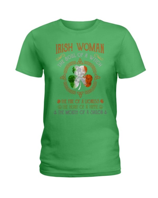 Irish Woman The Soul Of A Witch The Fire Of A Lioness Shirt Apparel