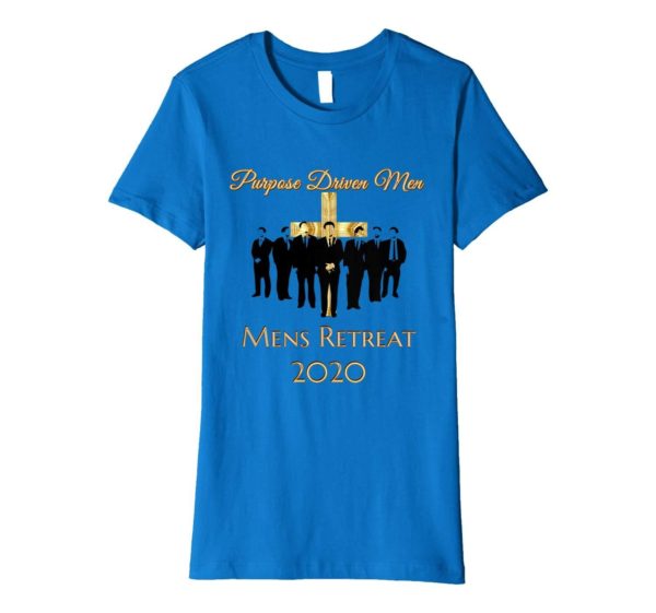 Purpose Driven Men Men's Retreat 2020 Shirt Apparel