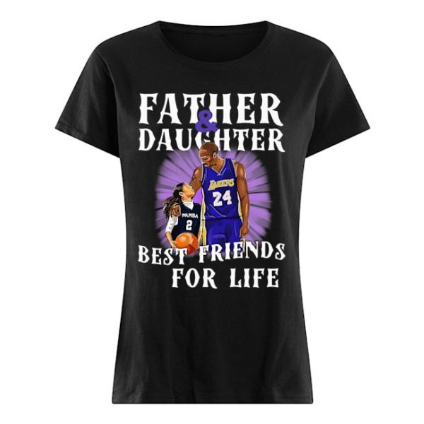 Kobe Bryant Father And Daughter Best Friends For Life Shirt Apparel