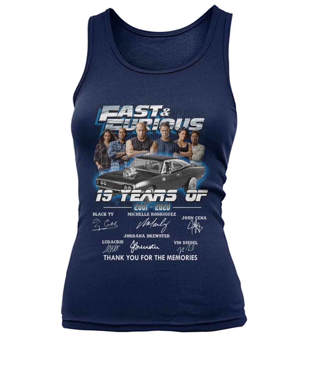 Fast and Furious 19 Year 2001 2020 Signatures Thank You For The Memories Shirt Apparel Fast and Furious 19 Year 2001 2020 Signatures Thank You For The Memories Shirt Apparel