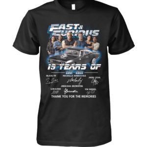 Fast and Furious 19 Year 2001 2020 Signatures Thank You For The Memories Shirt Apparel