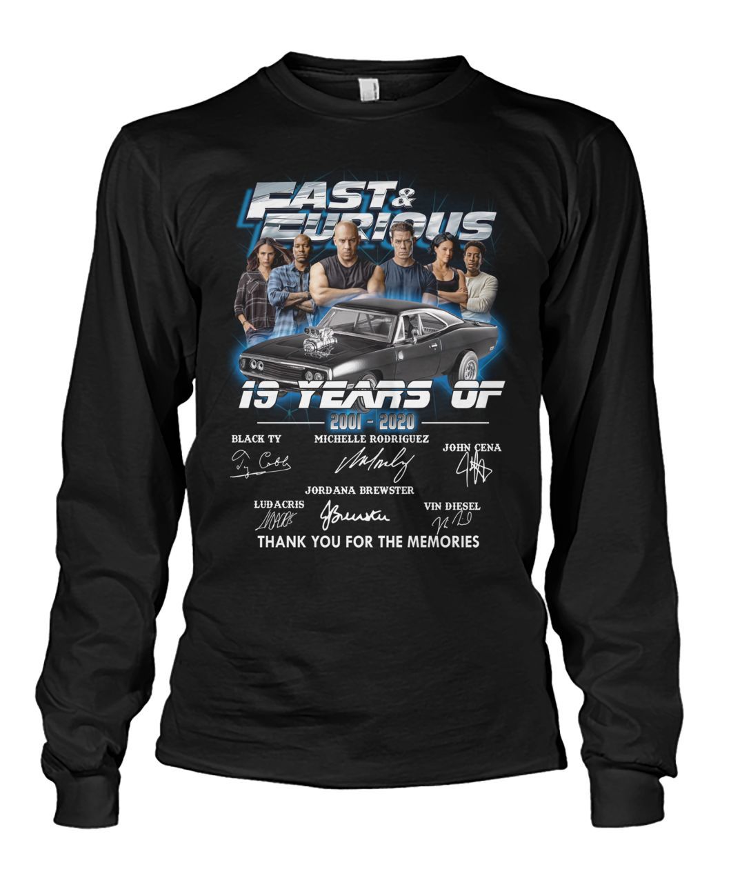 Fast and Furious 19 Year 2001 2020 Signatures Thank You For The Memories Shirt Apparel Fast and Furious 19 Year 2001 2020 Signatures Thank You For The Memories Shirt Apparel
