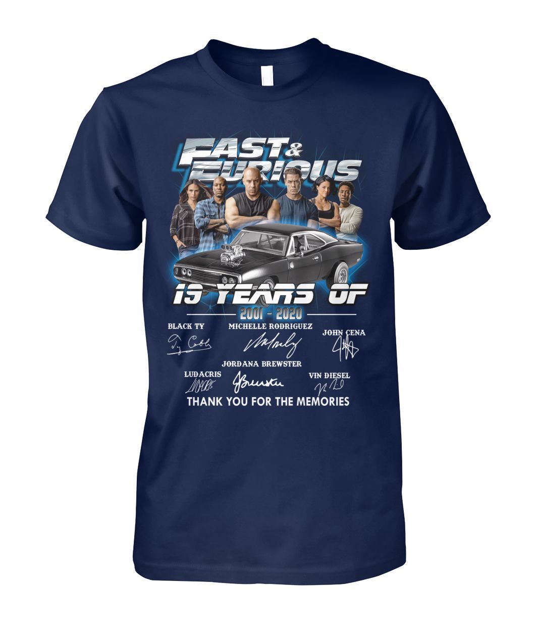 Fast and Furious 19 Year 2001 2020 Signatures Thank You For The Memories Shirt Apparel Fast and Furious 19 Year 2001 2020 Signatures Thank You For The Memories Shirt Apparel