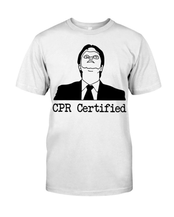 The Office CPR Certified Shirt Apparel