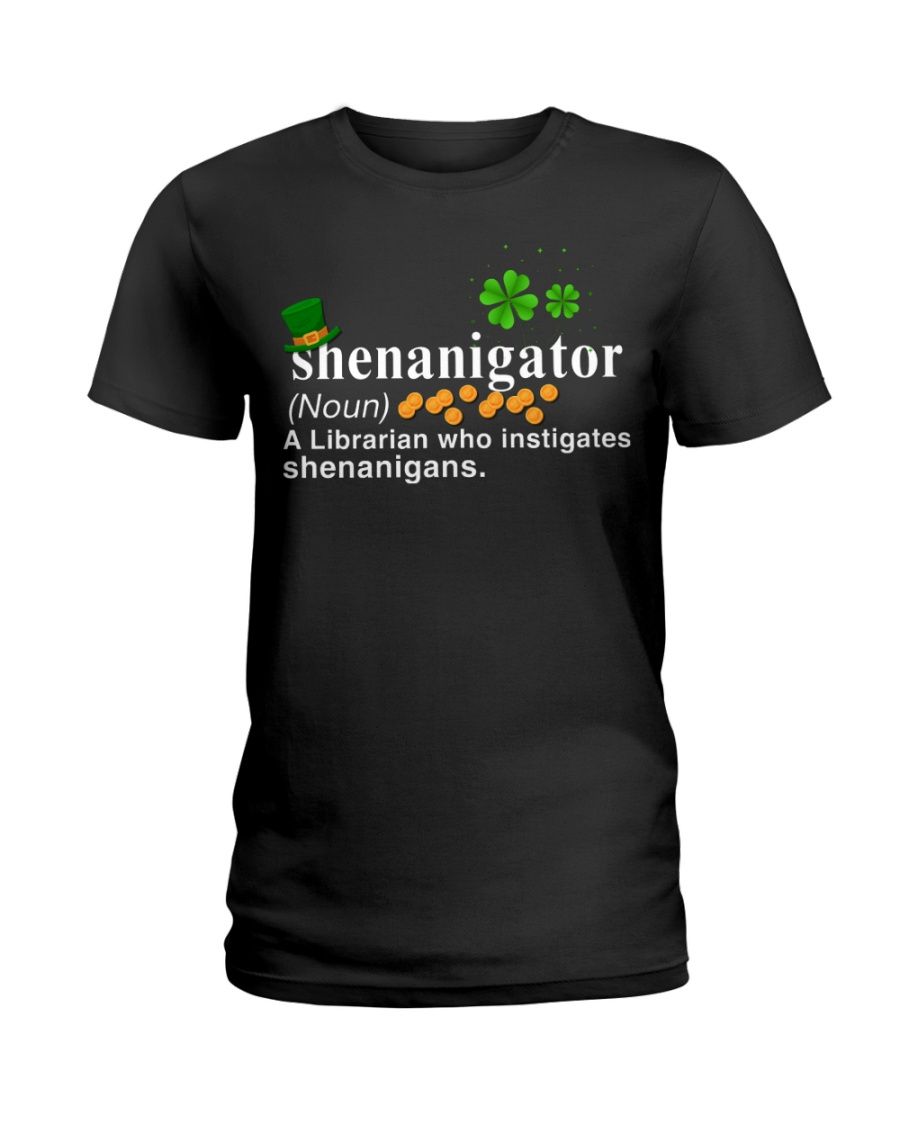 Shenanigator A Librarian Who Instigates Shenanigans Shirt Apparel Shenanigator A Librarian Who Instigates Shenanigans Shirt Apparel