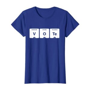 VOTE Periodic Table of Elements V O Te 2020 Election Shirt Uncategorized