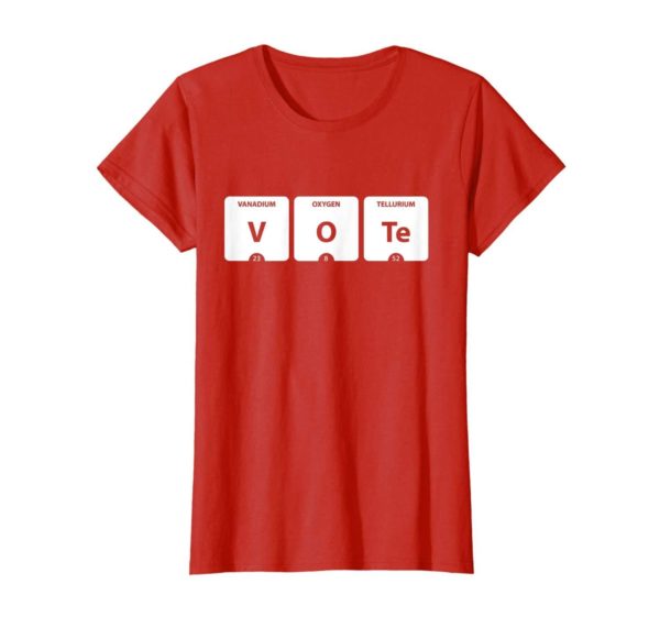 VOTE Periodic Table of Elements V O Te 2020 Election Shirt Uncategorized