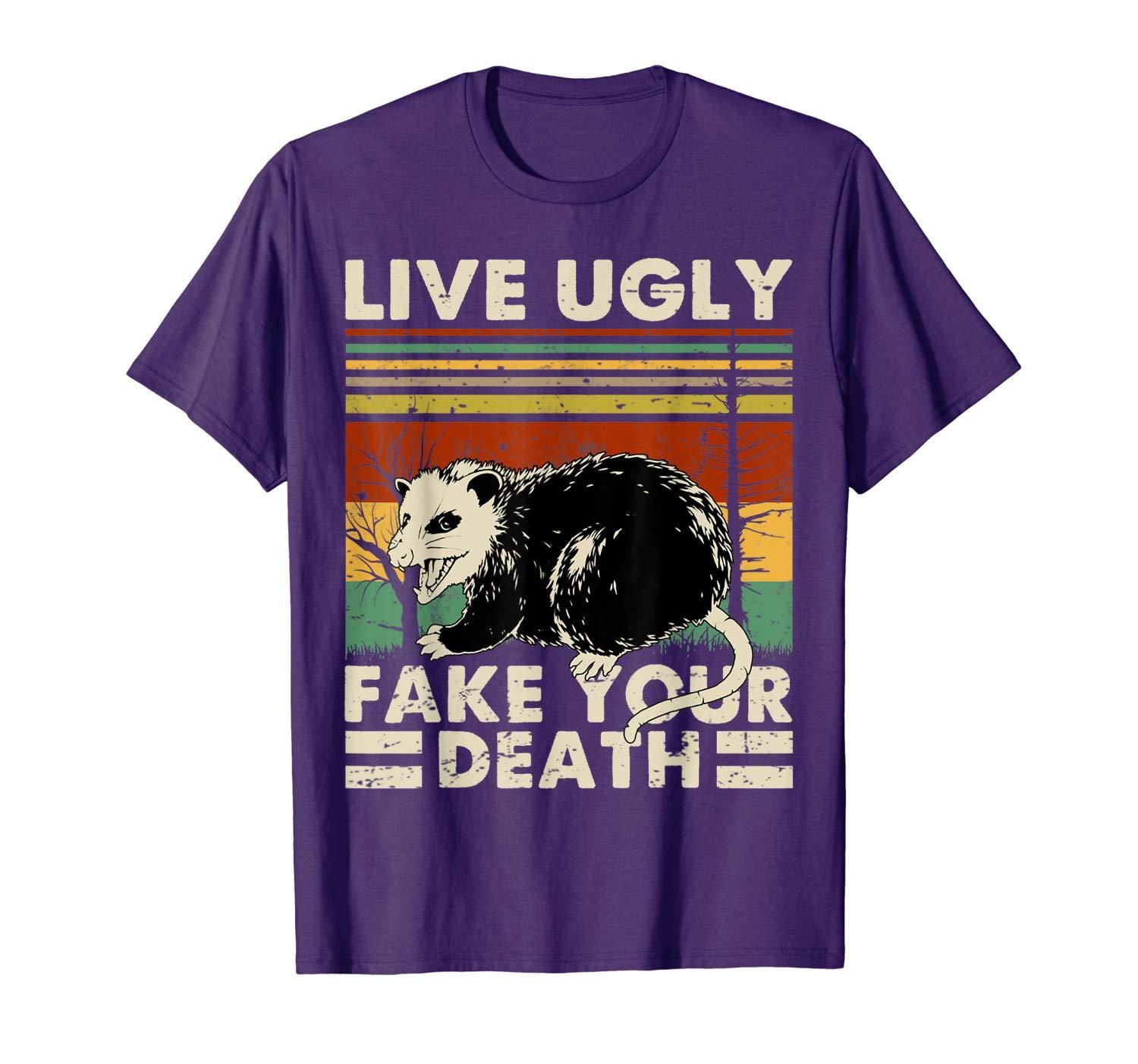Live Ugly Fake Your Death Opossum Funny Ugly Cat Vintage T Shirt Apparel Live Ugly Fake Your Death Opossum Funny Ugly Cat Vintage T Shirt Apparel