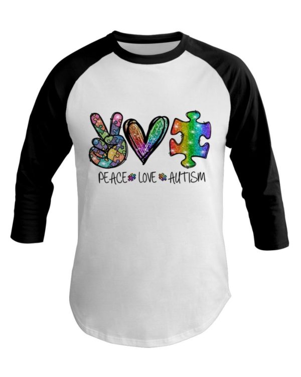 Peace Love Autism Shirt Apparel