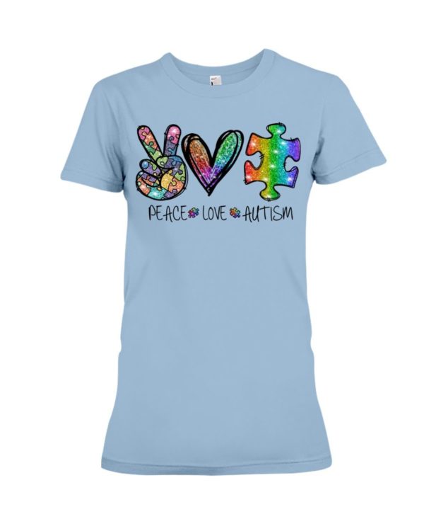 Peace Love Autism Shirt Apparel