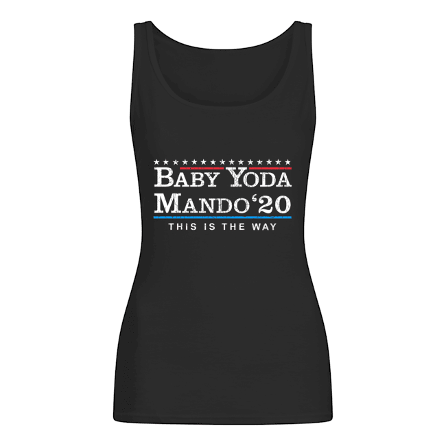 Baby Yoda Mando 20 President This Is The Way Shirt Apparel Baby Yoda Mando 20 President This Is The Way Shirt Apparel