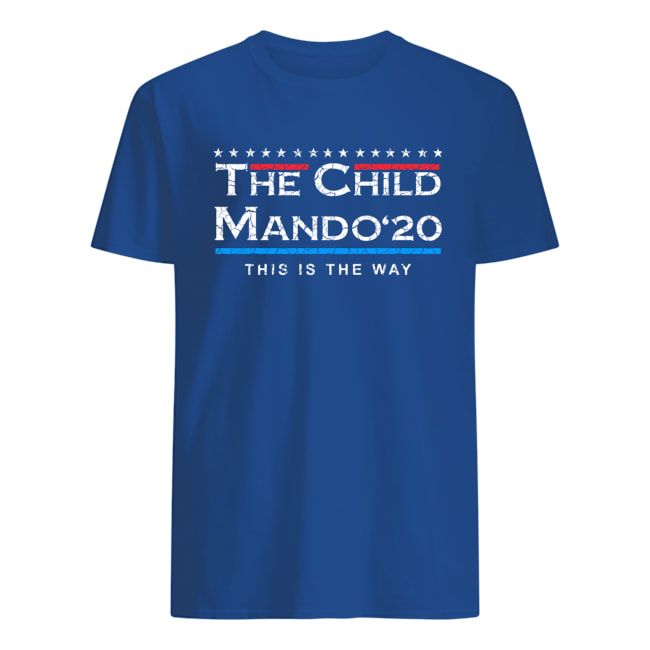 The Child Mando 20 President This Is The Way Shirt Apparel The Child Mando 20 President This Is The Way Shirt Apparel